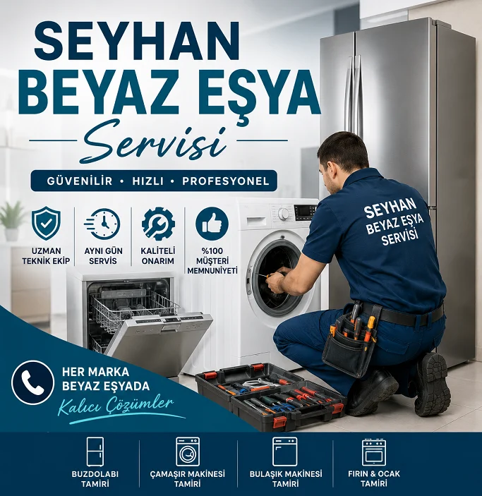 Seyhan Beyaz Eşya Servisi